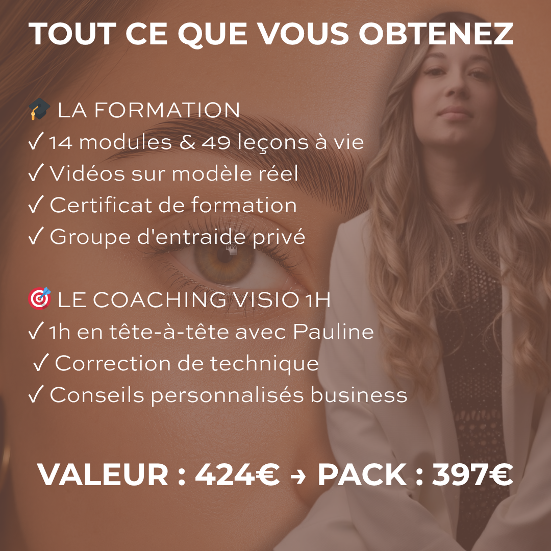 Contenu du Pack Browlift Russe — 14 modules 49 leçons
+ Coaching Visio 1h — Valeur 424€ au prix de 397€