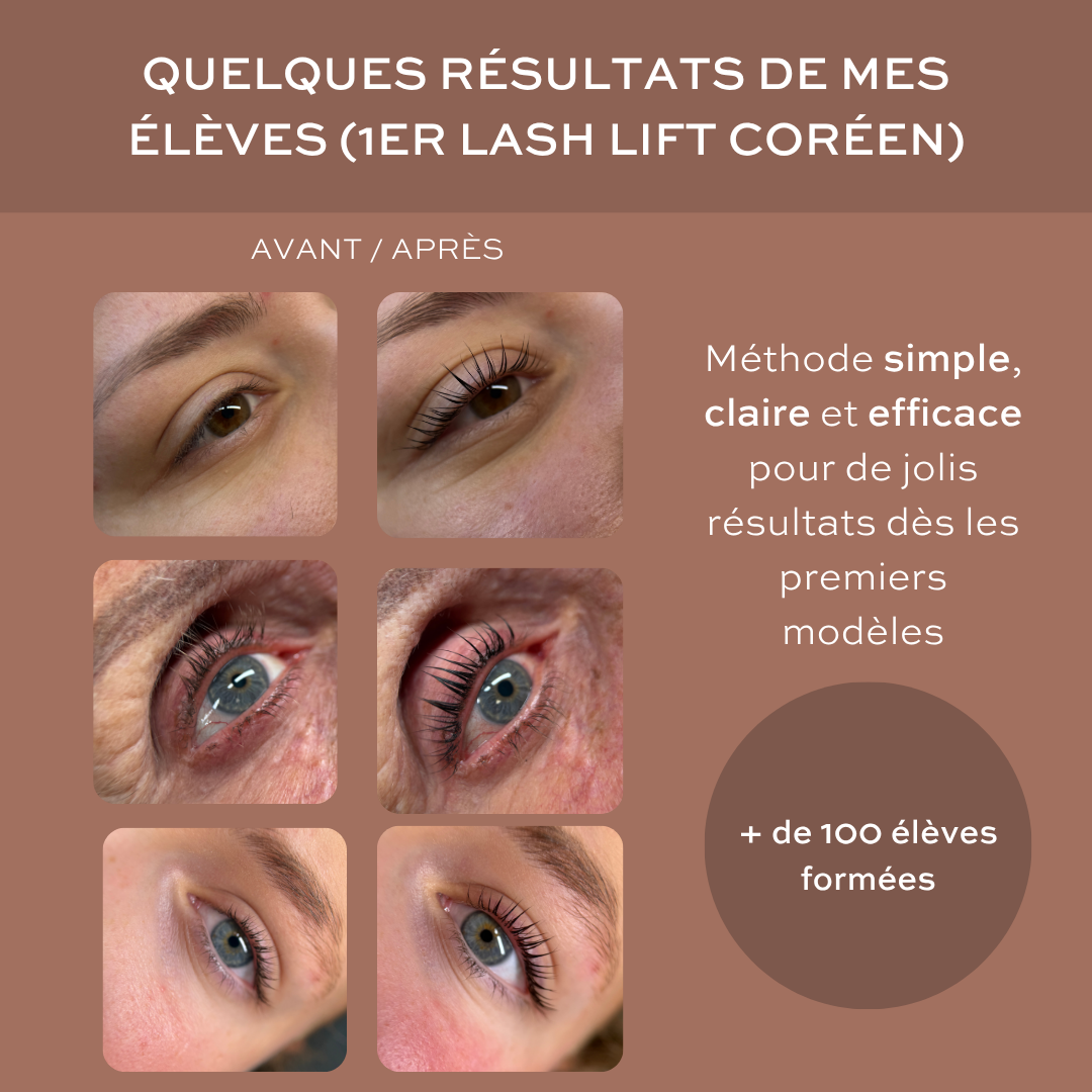 Résultats Lash Lift Coréen avant après élèves — 
Méthode simple efficace dès le 1er modèle — 
plus de 100 élèves formées Cosmic Beauty